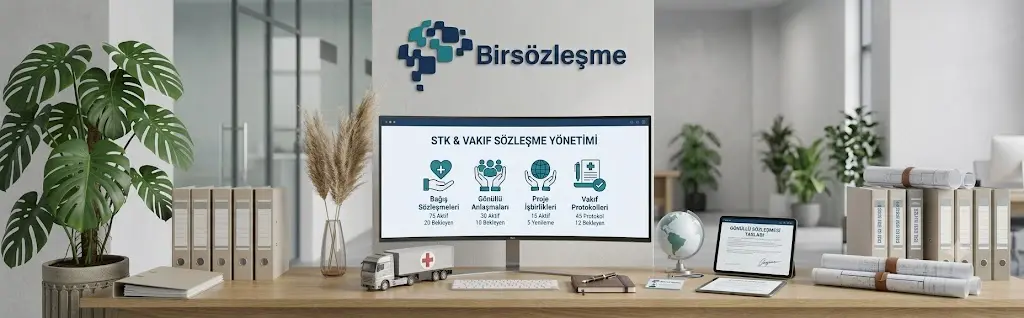 STK ve Vakıf Sözleşme Yönetimi